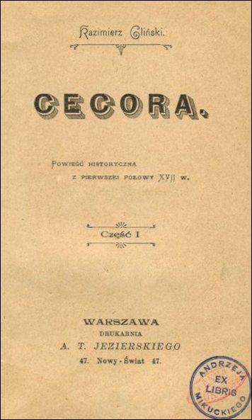 Cecora. Powie historyczna z pierwszej poowy XVII w.